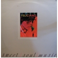Jose Feliciano - Sweet Soul Music / Private Stock Jose Feliciano - Sweet Soul Music / Private Stock